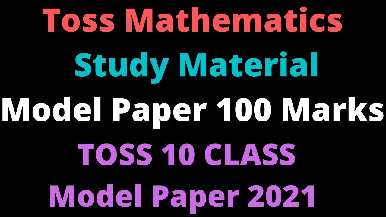 Toss Mathematics Model Paper 2021| Toss Mathematics Syllabus 2021| toss model papers