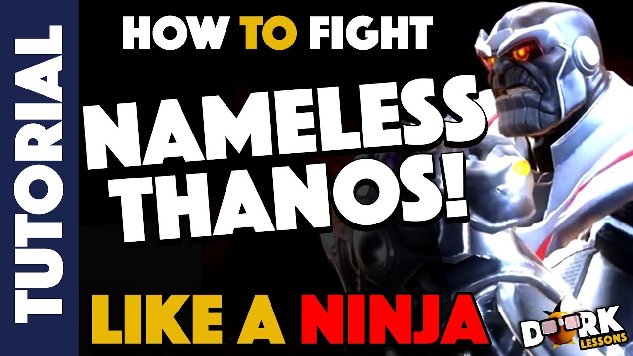 How To Fight Nameless Thanos Like a Ninja: Walkthrough and Guide!