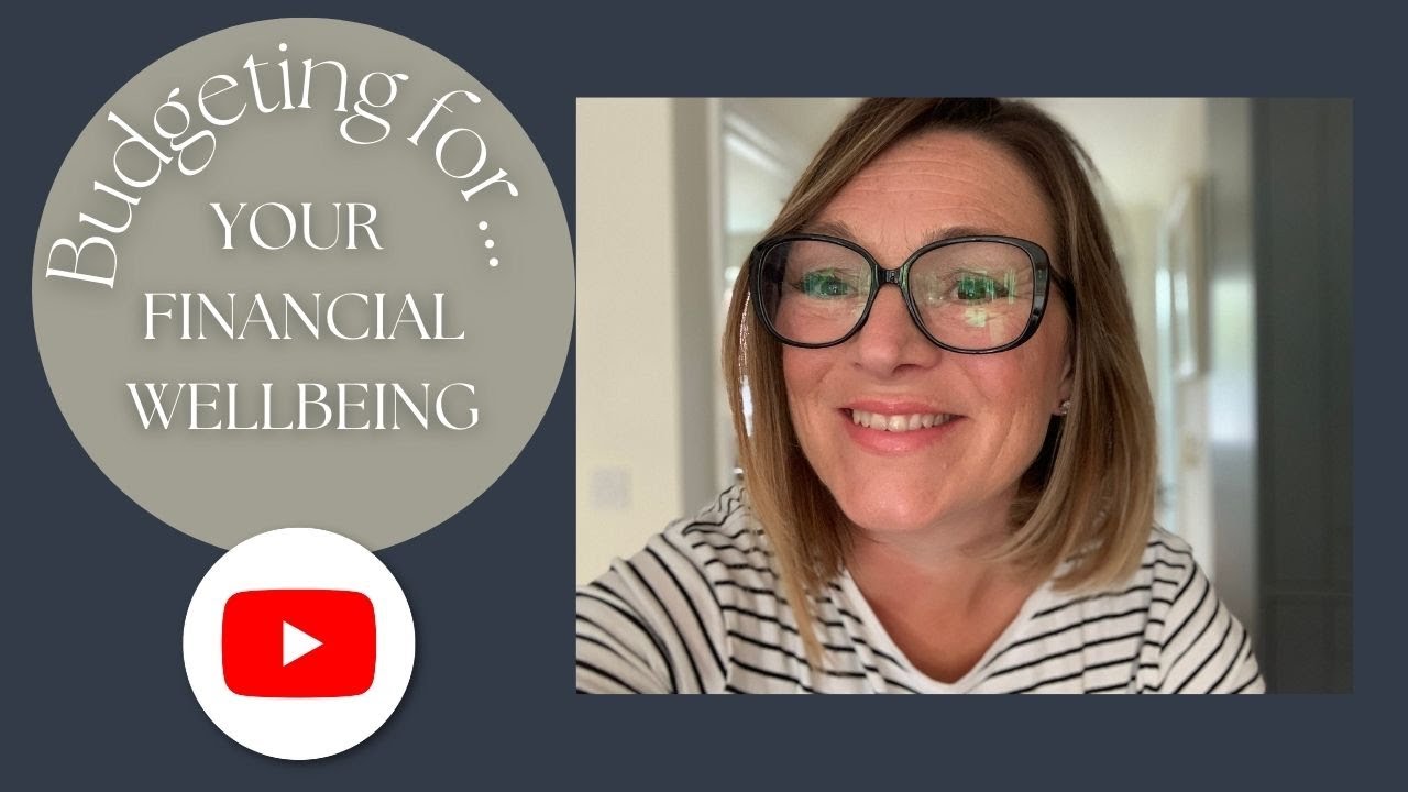 Personal Budgeting for... Your Financial Wellbeing 🌱 Manage your money & your mental health UK 2023