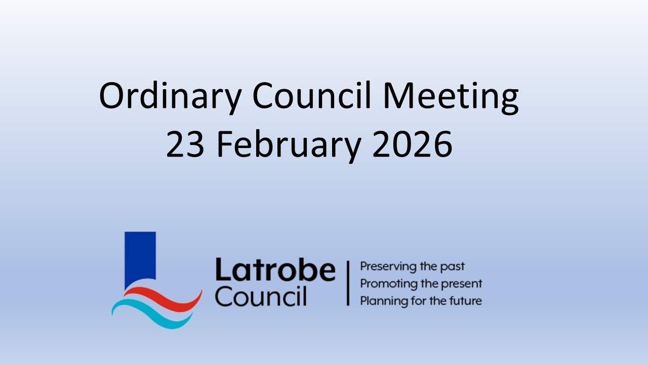 Latrobe Council Ordinary Council Meeting 23 February 2026