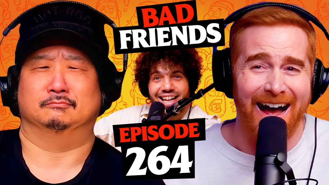 benny blanco-gomez | Ep 264 | Bad Friends