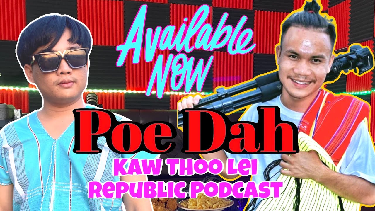 I want to be a reverend pastor: Poe Dah on Kaw thoo lei Republic Podcast.