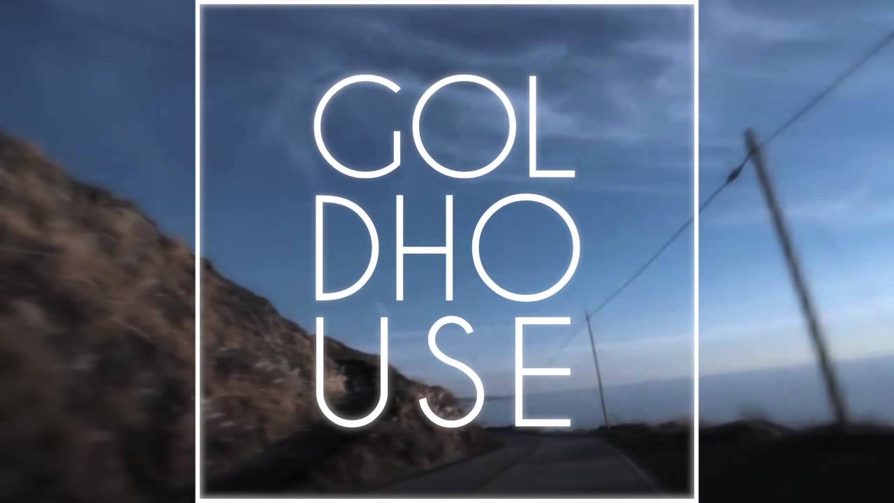 GOLDHOUSE - When I Come Home (Official Audio)