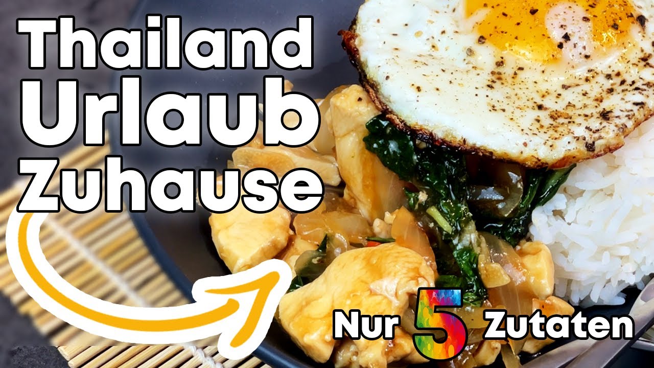 ORIGINAL thailändisches Pad Krapao - Holy Basil Chicken Stir-Fry - 5 Zutaten Rezept