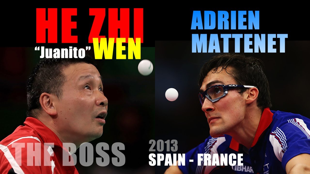 🏓 HE ZHI WEN (Juanito) THE BOSS vs ADRIEN MATTENET ✅ Table tennis SPAIN - FRANCE 2013