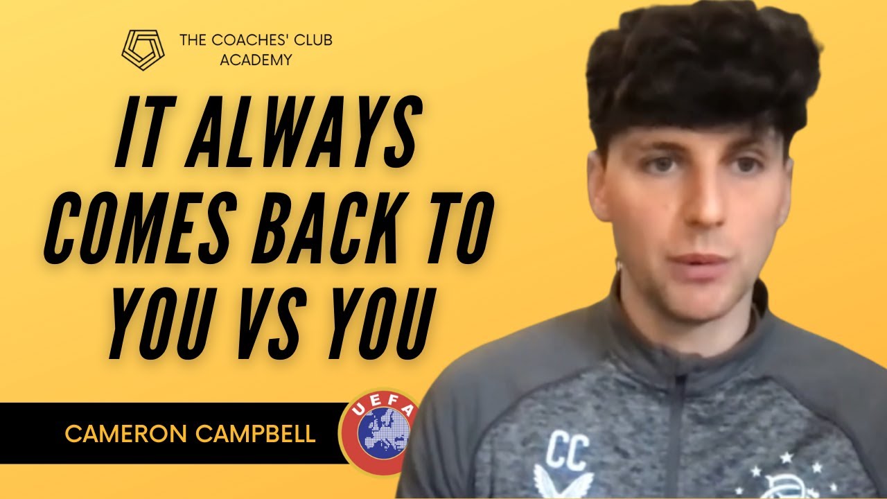 Players Can Mirror The Best In Their Position | Cameron Campbell | UEFA A Coaching Webinar Q&A