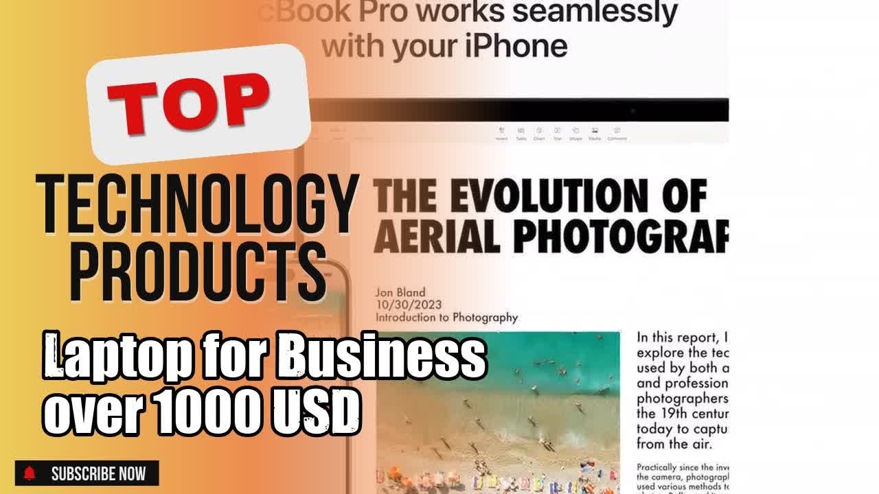Top 10 Technology products about Laptop for Business over 1000 USD Best-loved of 2024