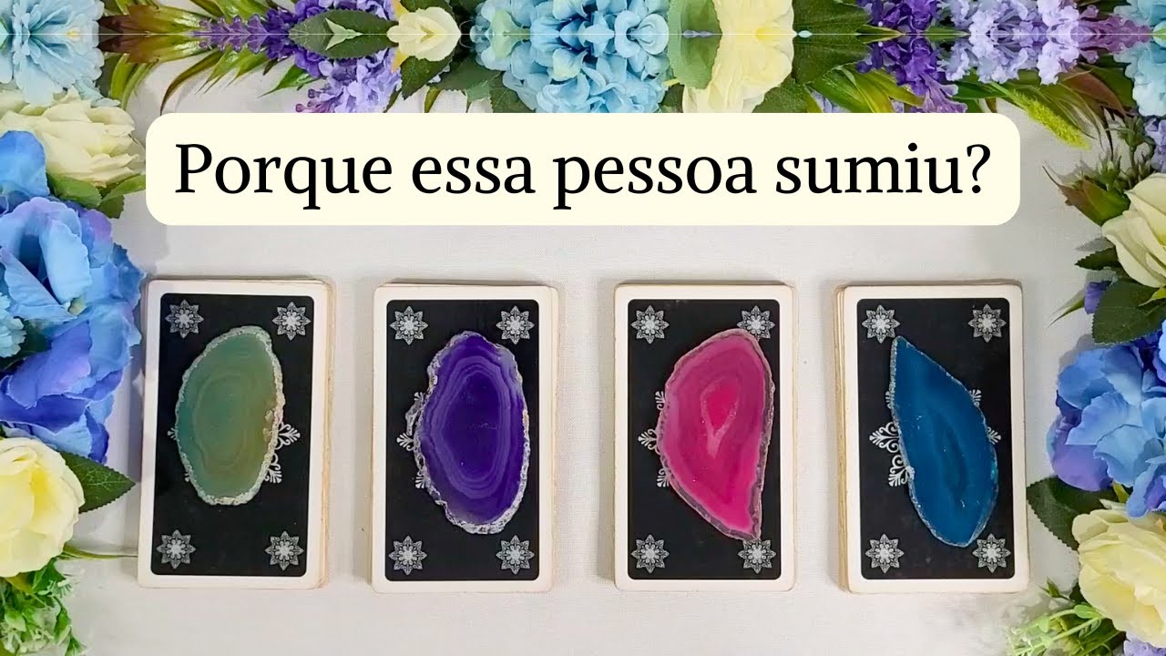 Porque essa pessoa sumiu? | Tarot Responde