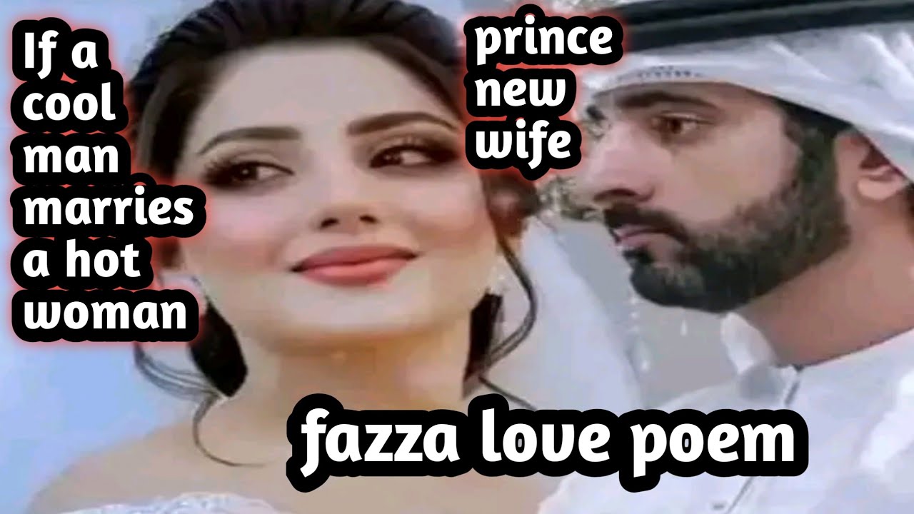 If a cool man marries a hot woman --- fazza love poem 