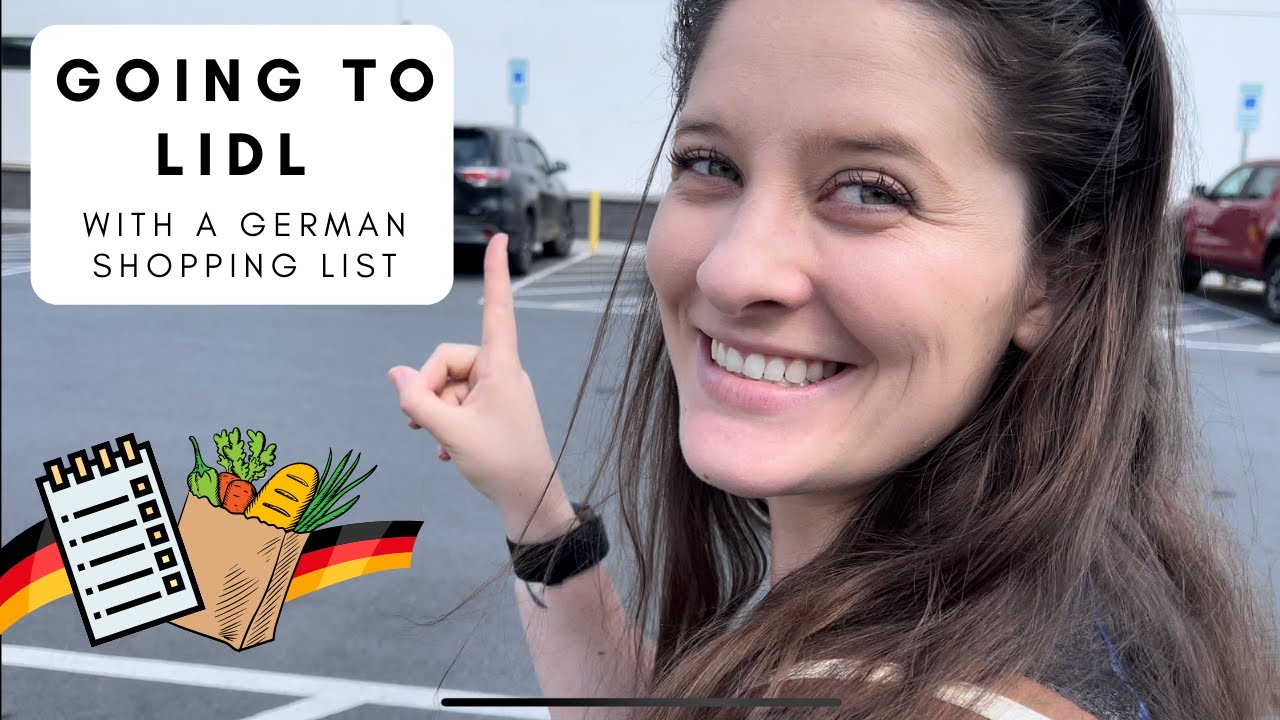 Shopping with a German grocery list at Lidl!