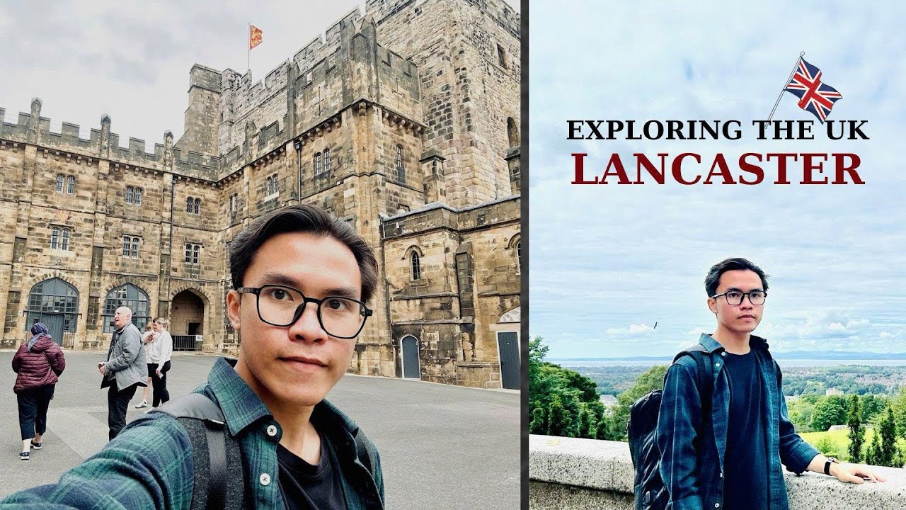 Exploring the UK - Lancaster - Quick Tour