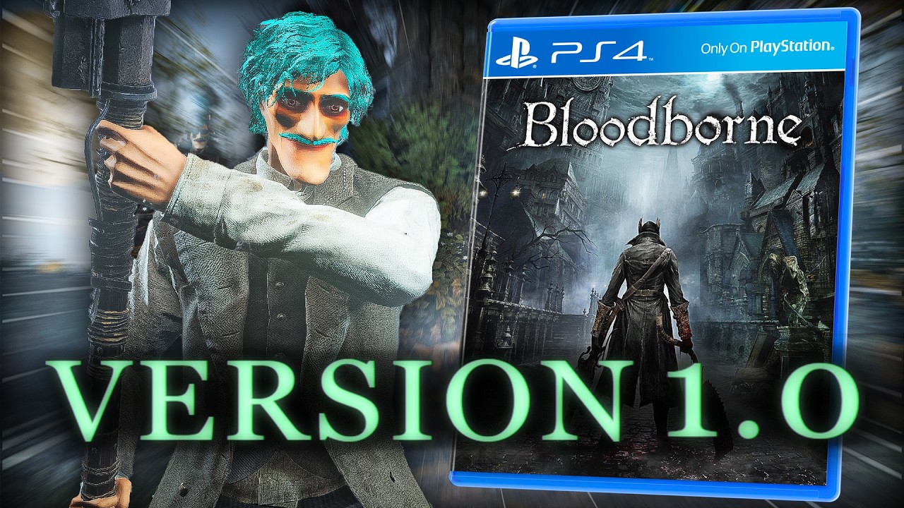 Breaking Bloodborne on Version 1.0