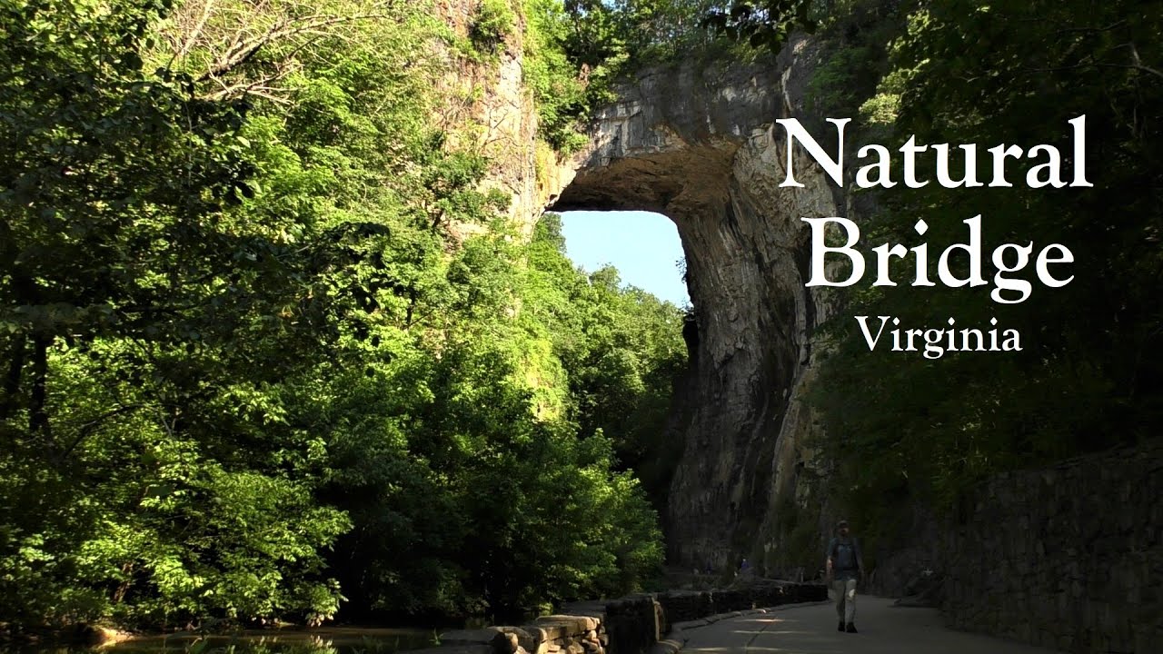 An Amazing Place ~ Natural Bridge State Park, VA