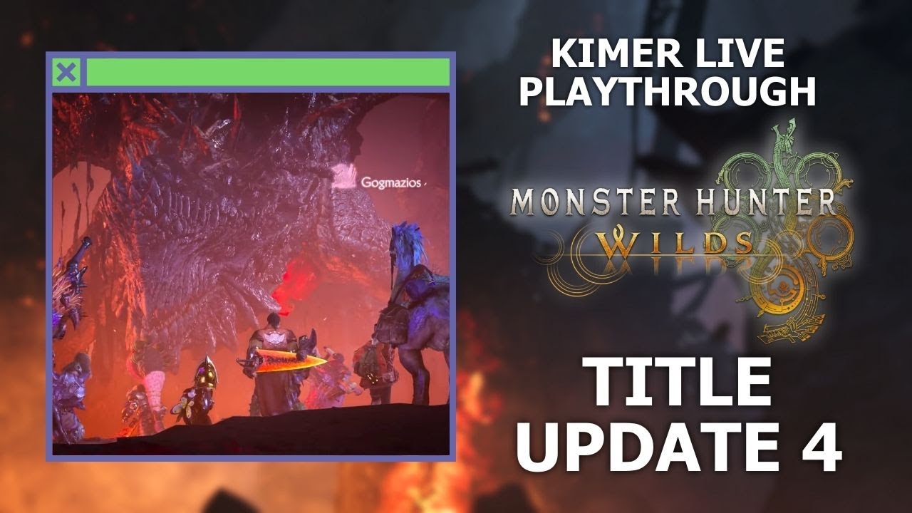 Monster Hunter Wilds - Title Update 4 - Kimer Live Playthrough