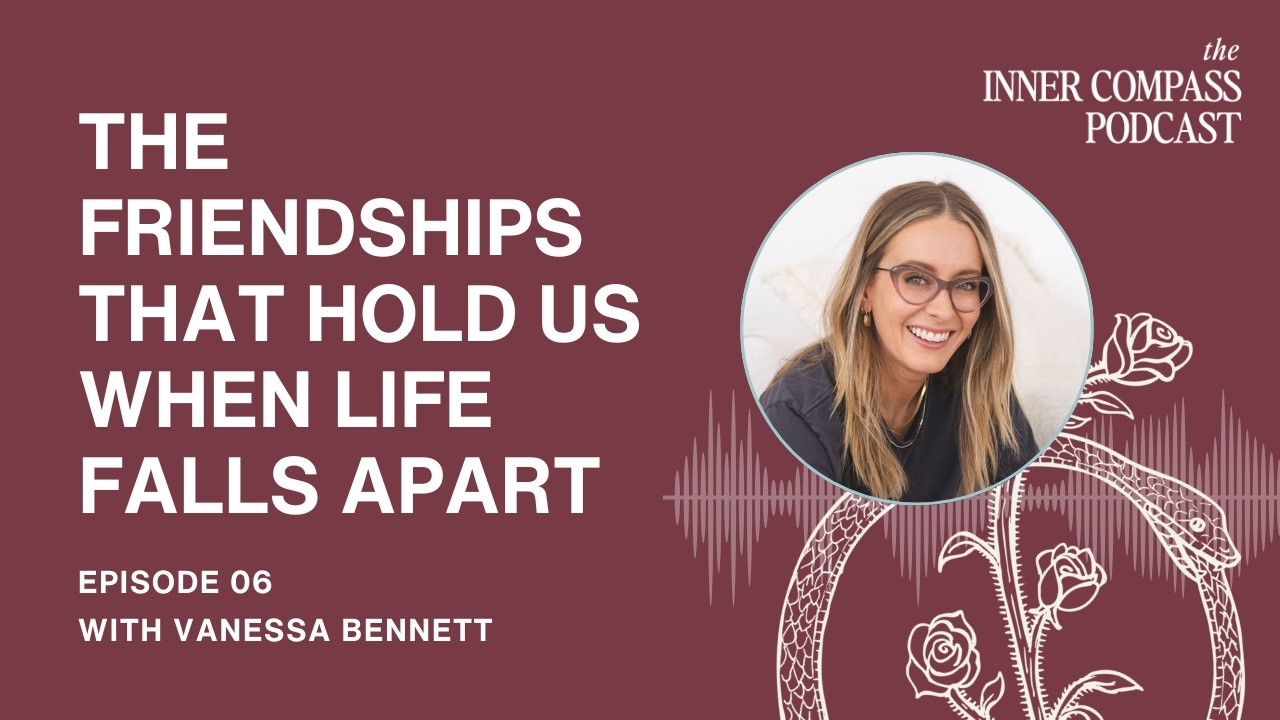 The Friendships That Hold Us When Life Falls Apart: What Support Looks Like