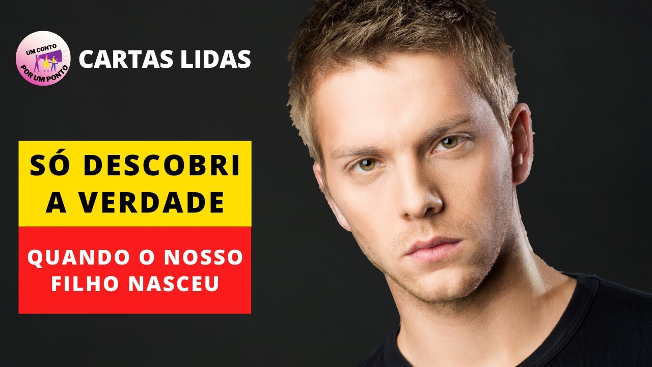 DESCOBRI A VERDADE QUANDO O NOSSO FILHO NASCEU HISTÓRIA REAL CARTAS LIDAS #traição #infidelidades