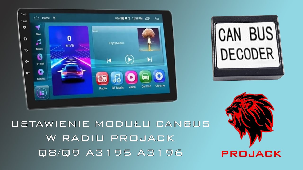 USTAWIENIE MODUŁU CANBUS W RADIU PROJACK Q8 A3194 A3195 A3196, Q9 A3453 A3454 A3533