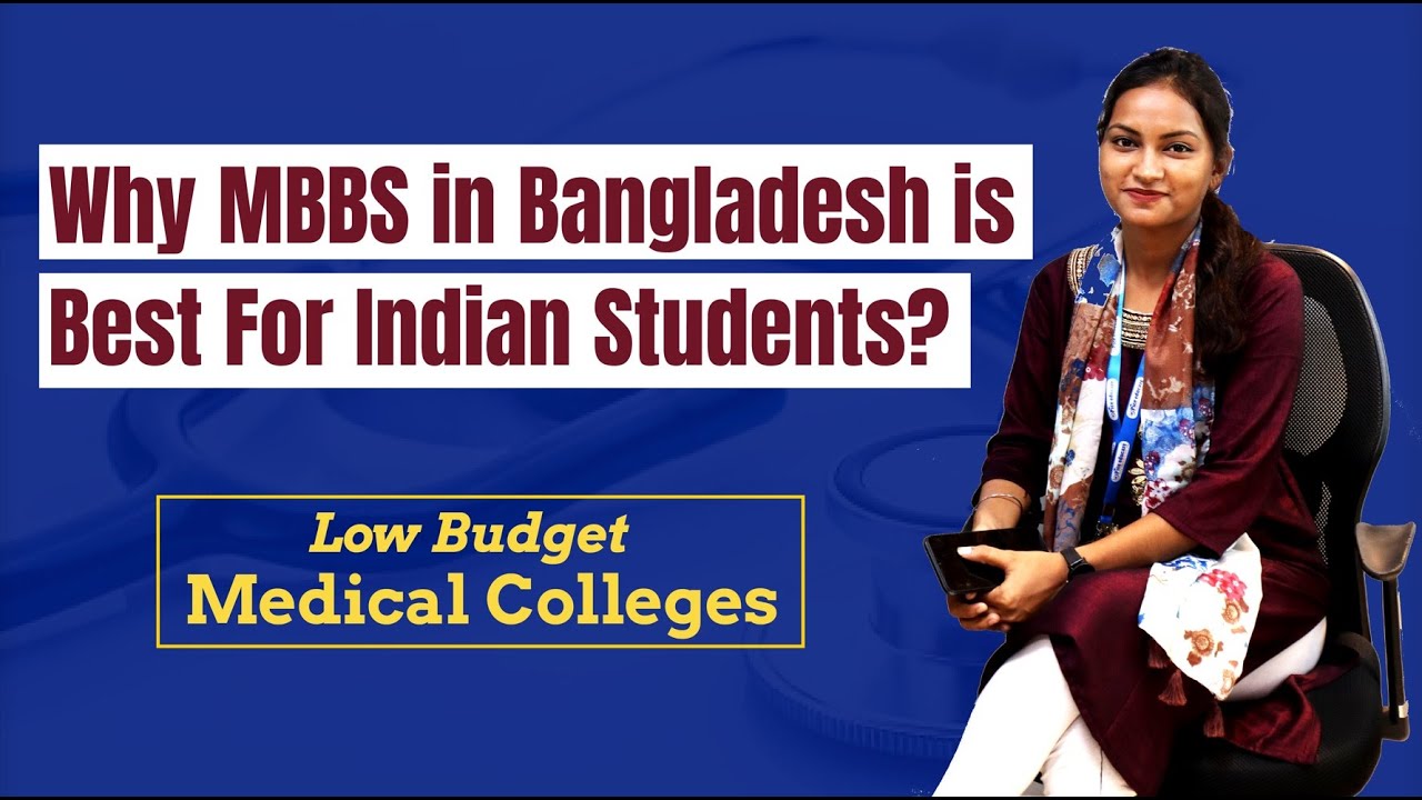 Why MBBS in Bangladesh is Best for Indian Students | Low Budget Medical Colleges | Pice Educare