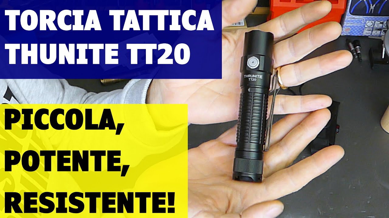 Torcia tattica LED Thrunite TT20: piccola, potente, resistente!