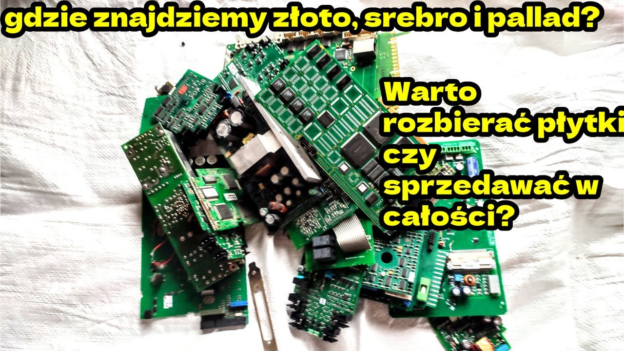 Jak i z czego wyciągać złoto, pallad, srebro, miedź, mosiądz? Odzysk z elektroniki