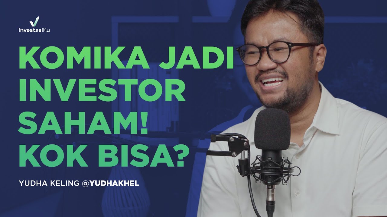 Berawal Dari FOMO Sampai Jadi Investor Saham Serius! | Investalk with Yudha Keling