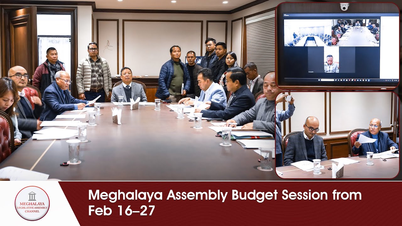 Meghalaya Assembly Budget Session from Feb 16–27
