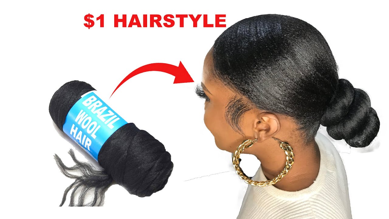 😳I’M SO SHOOK!!!😱 $1 Hairstyle Using Brazilian Wool