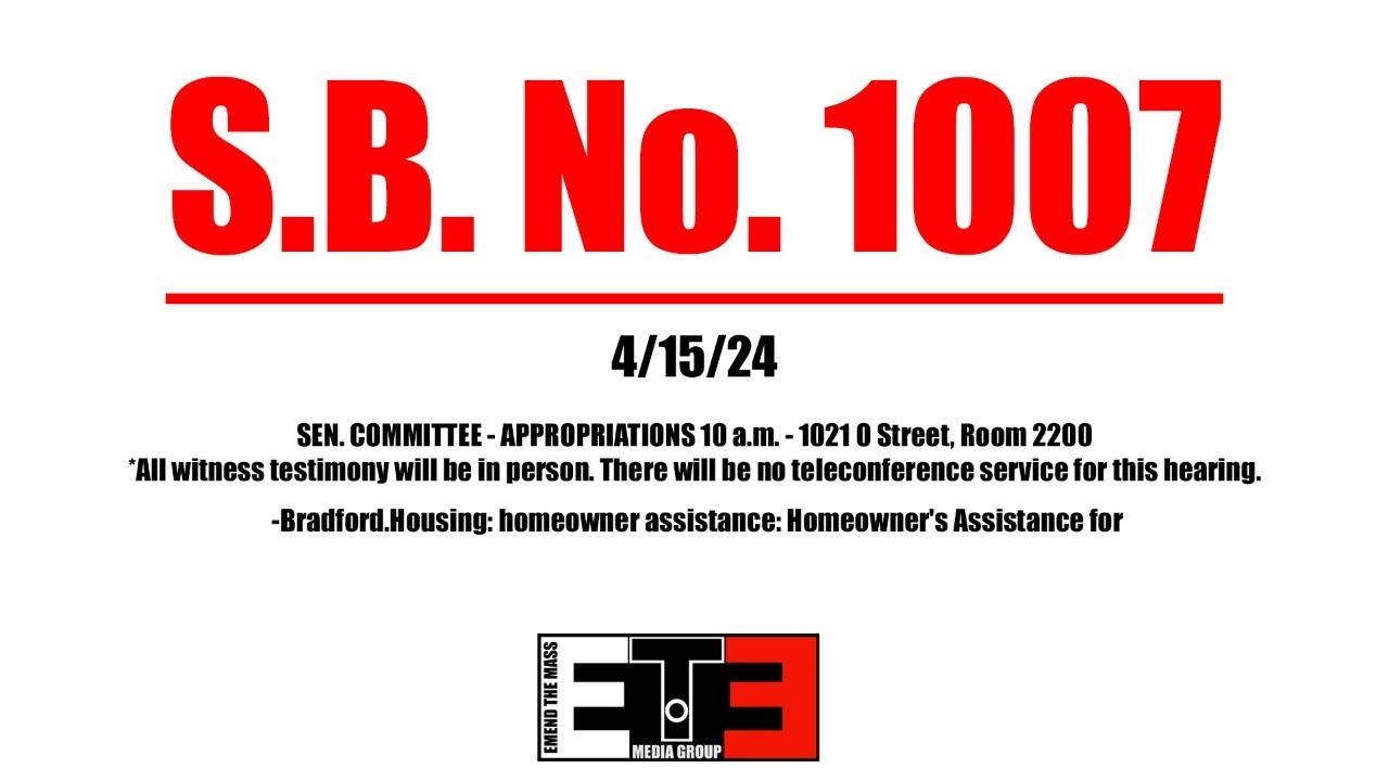 CA Bills S.B. No. 1007 - Bradford.Housing Homeowner's Assistance SEN. COMMITTEE - APPROPRIATIONS