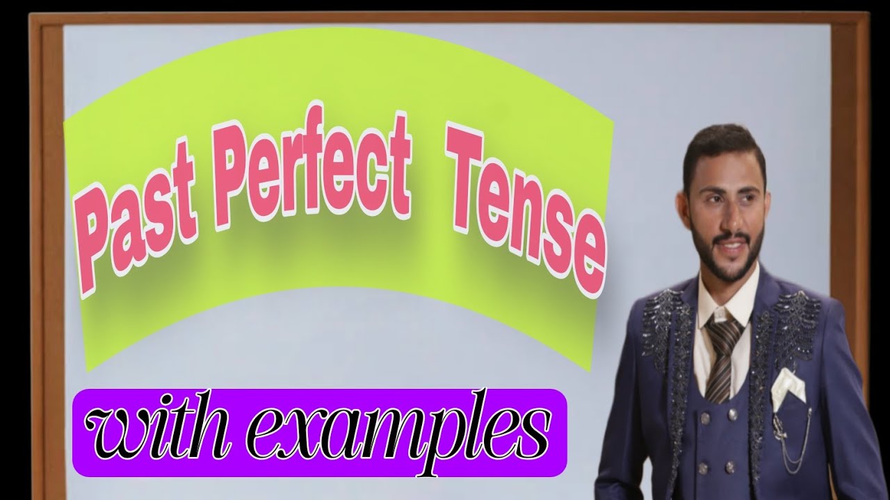 Past Perfect Tense in Urdu | Formula, Rules & Examples | English Grammar Lecture