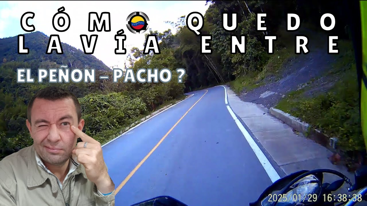 Descubre la ruta desde el Puente del Peñón hasta Pacho, Cundinamarca 🏍️🌄 DESPUÉS DE.