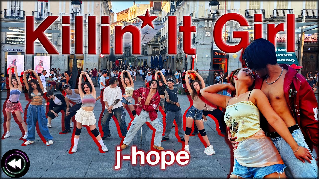[4K KPOP IN PUBLIC ONE TAKE SPAIN] | J-HOPE 'KILLIN' IT GIRL' | by FORCE UP