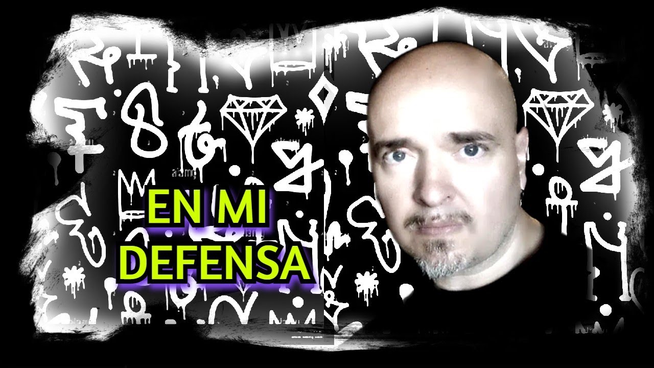 EN MI DEFENSA