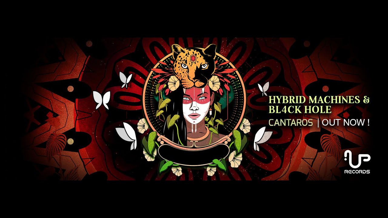 HYBRID MACHINES & BL4CK HOLE - CANTAROS