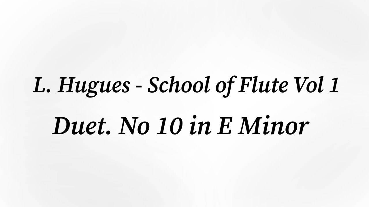 L. Hugues, ex. n. 10 (op.51, Vol.1)