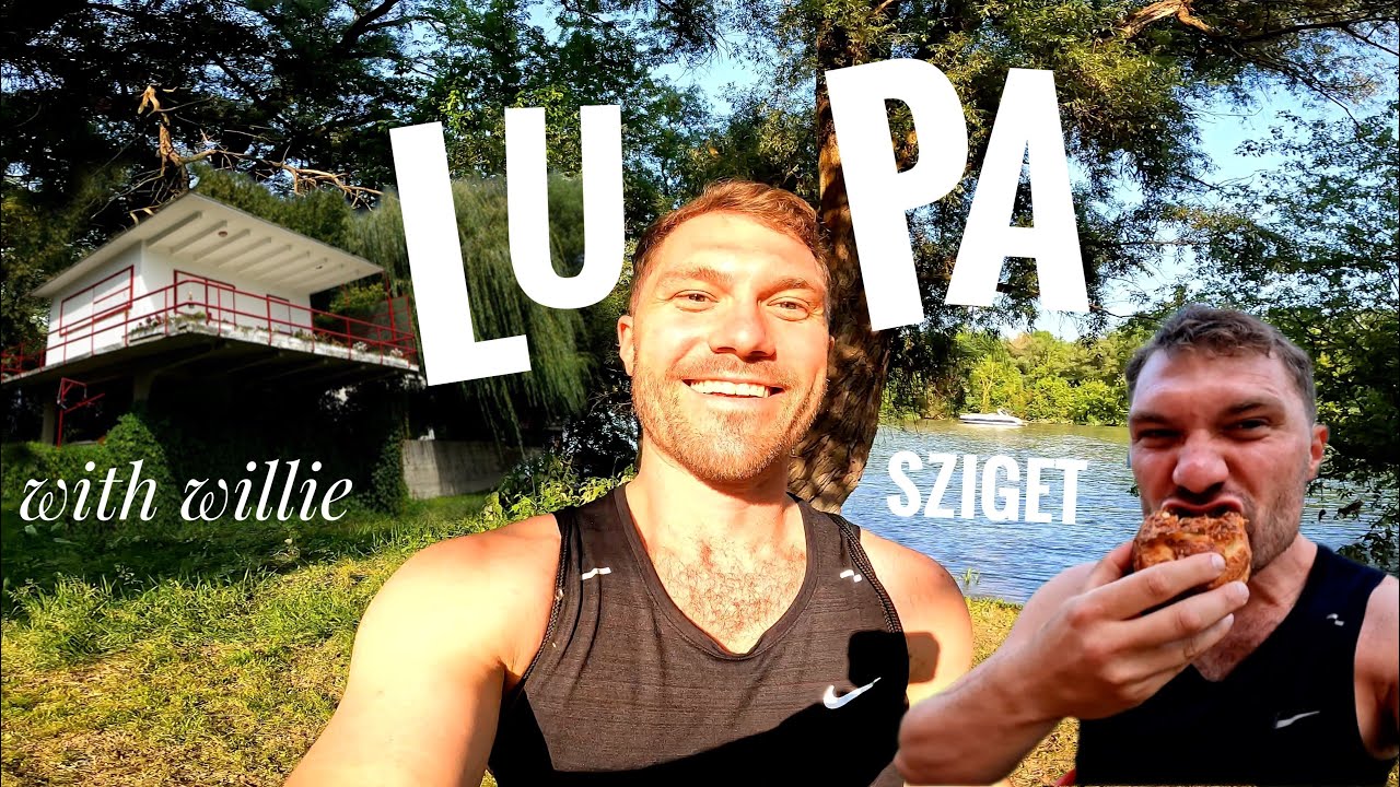 Budapest Bauhaus Island Adventure || LUPA SZIGET with Willie