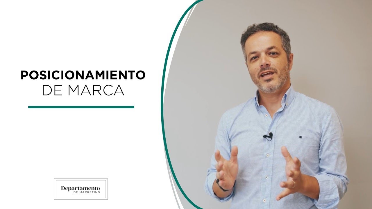 Posicionamiento de Marca ▪ Estrategias y Ejemplos Reales ▪ Departamento de Marketing