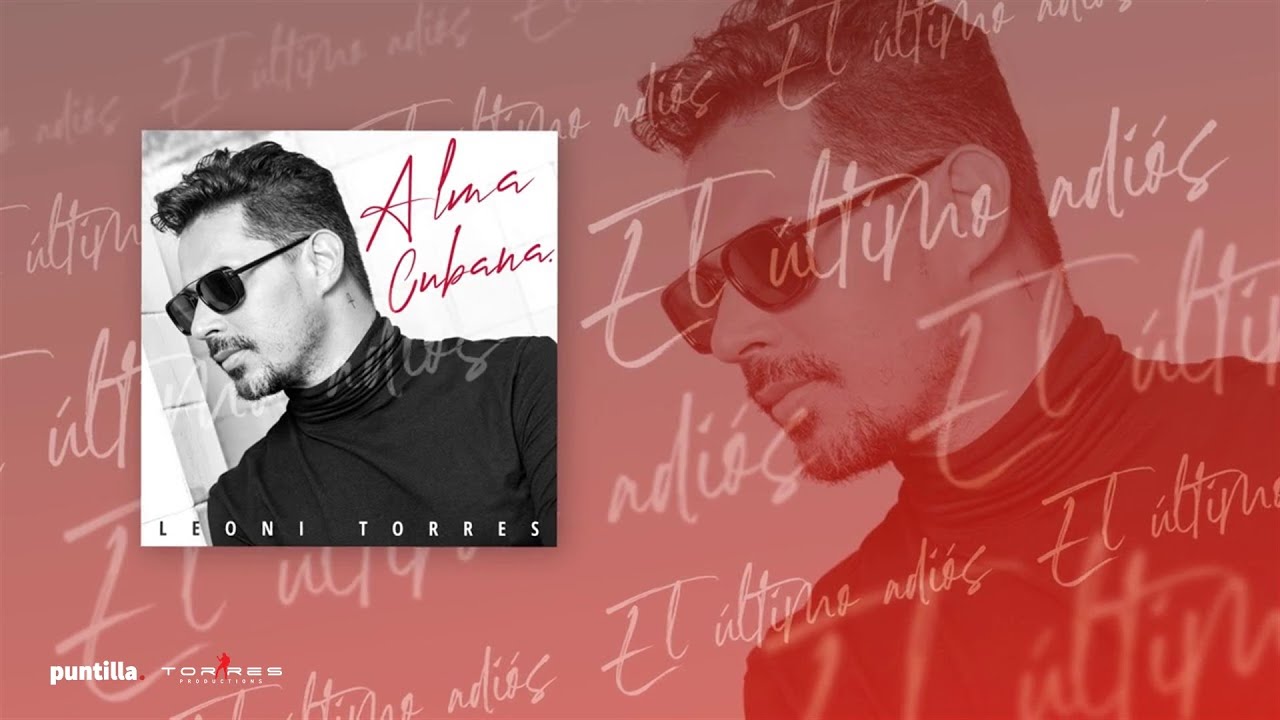Leoni Torres - El &Uacute;ltimo Adi&oacute;s (Audio Cover)