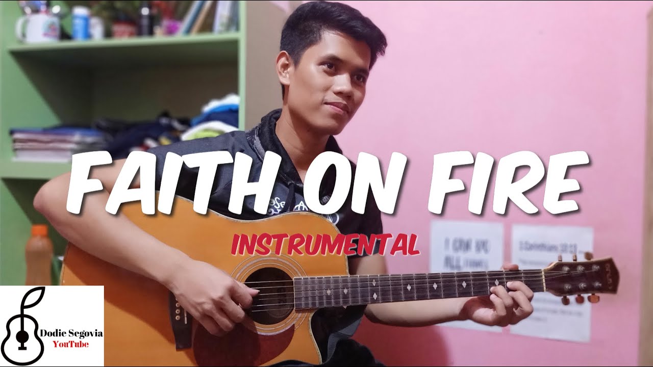 Faith On Fire | Instrumental | With Lyrics