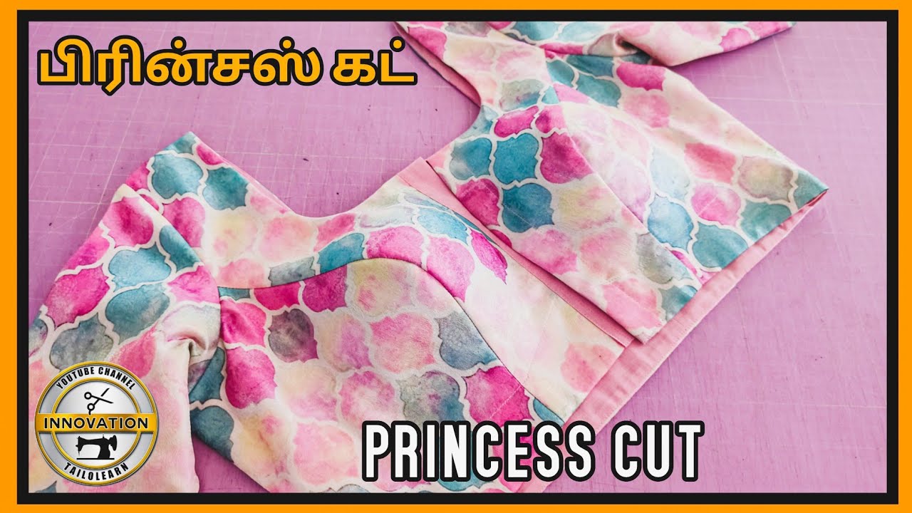 Princess Cut Blouse with Measurement Blouse in Tamil INNOVATION