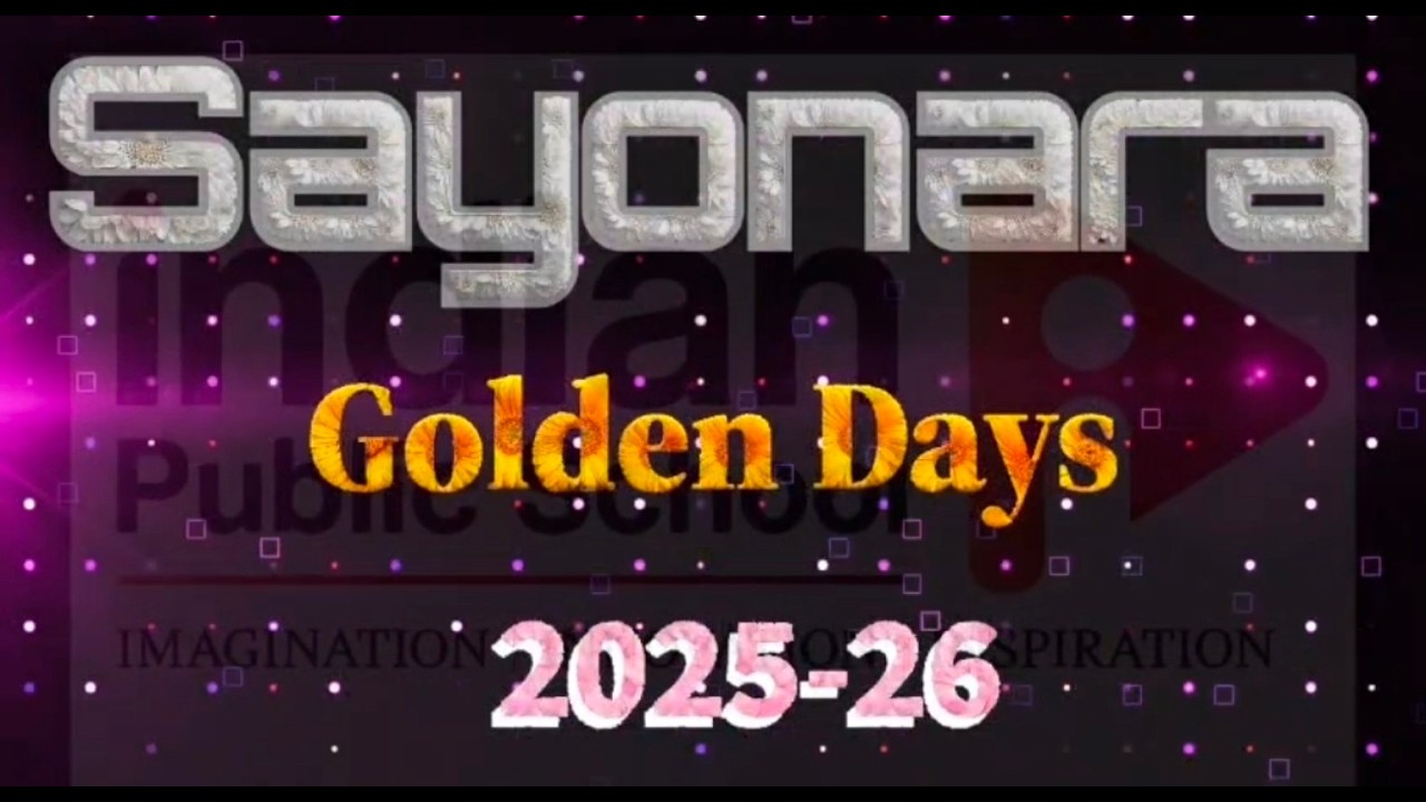 From Classrooms to Memories | Sayonara Golden Days – A Farewell Tribute to Batch 2025–26