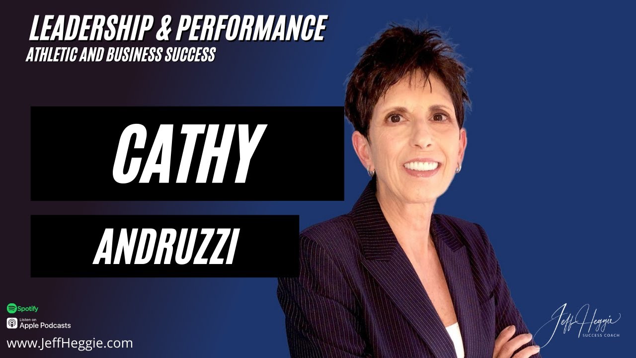 556: Leadership & Performance | Cathy Andruzzi