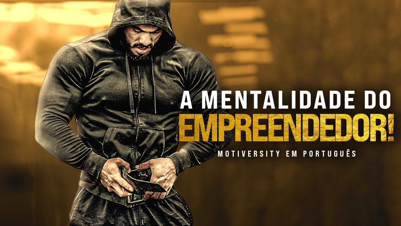 A MENTALIDADE DO EMPREENDEDOR, N&Atilde;O H&Aacute; DESCULPAS - Discurso Motivacional (Marcus Elevation Taylor)