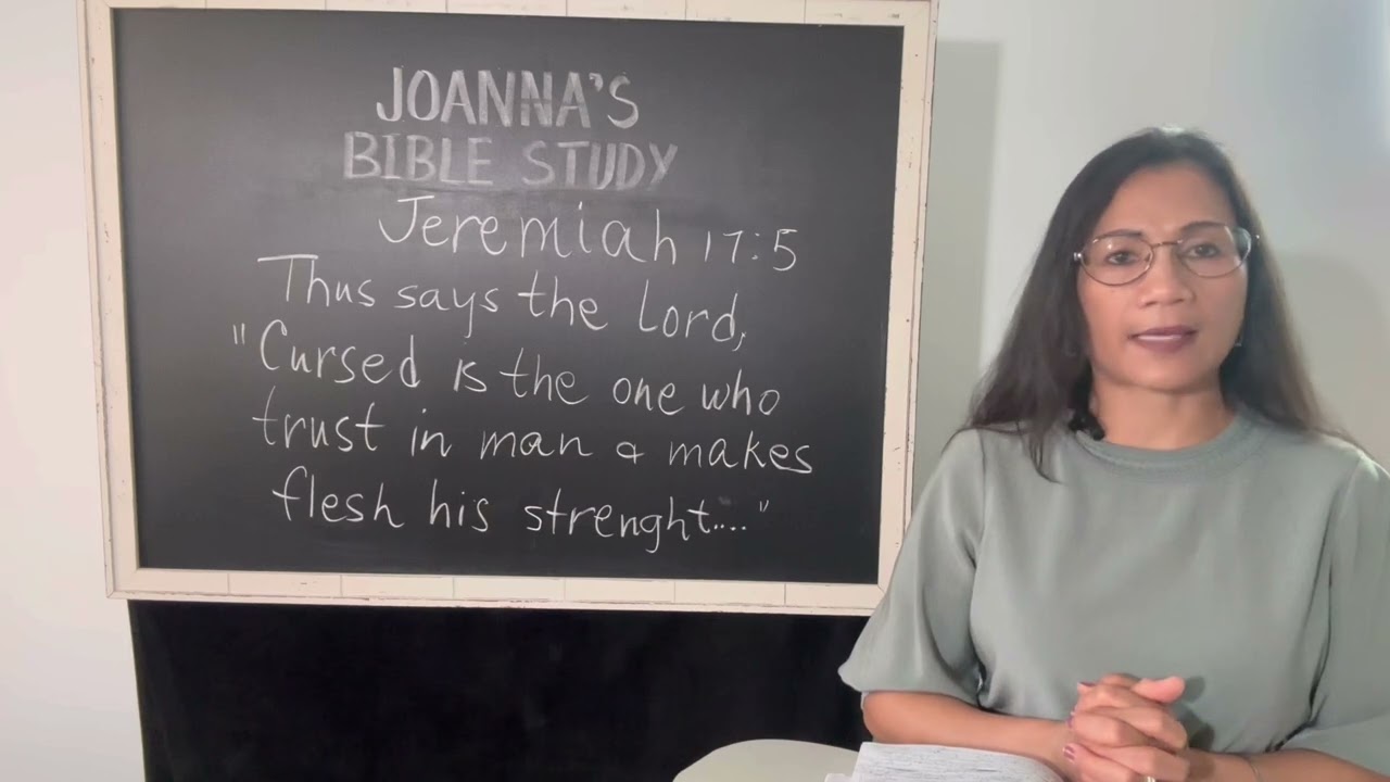 Bible Study episode 60: Jeremiah 17:5