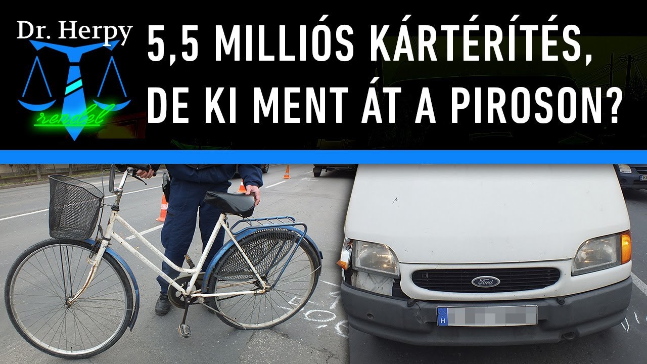 Dr. Herpy rendel 18.: 5,5 milliós kártérítés, de ki ment át a piroson?