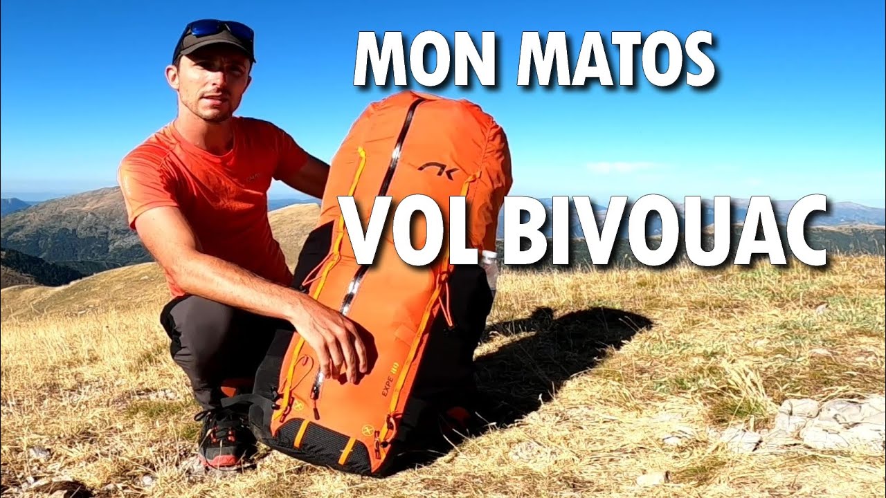 MON MATOS VOL BIVOUAC - la libert&eacute; &agrave; un poids ^^