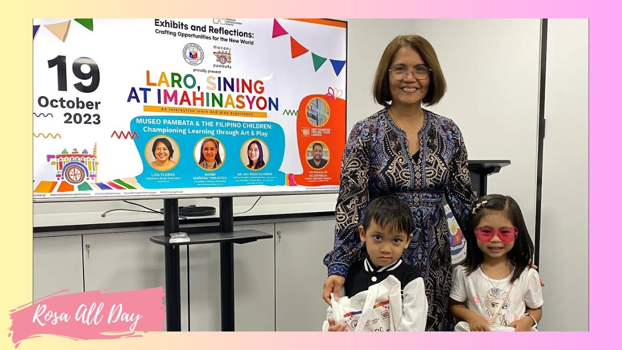 Laro, Sining at Imahinasyon at DFA Melbourne feat. Museo Pambata | Rosa All Day