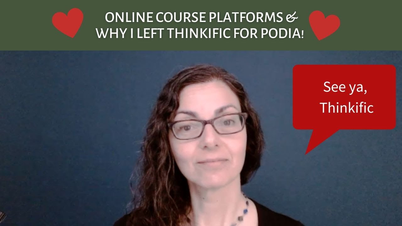 Thinkific vs Podia: The Best Online Course Platform & Why I Moved 🧳 🌳