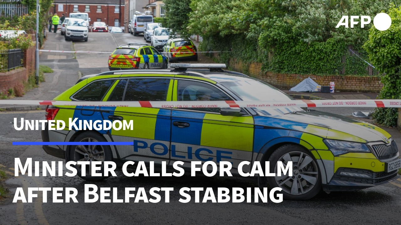 Northern Ireland minister calls for 'calm' after Belfast stabbing | AFP