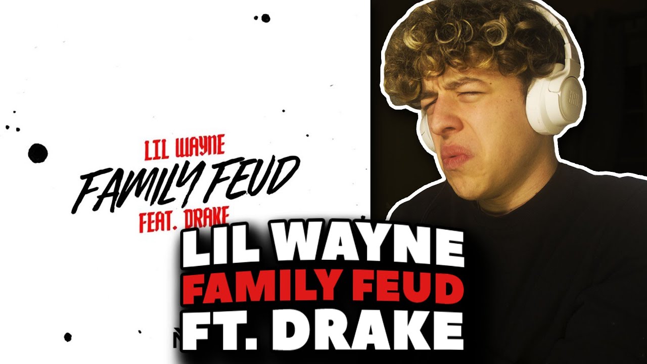 Lil Wayne & Drake - Family Feud REACTION! [First Time Hearing]