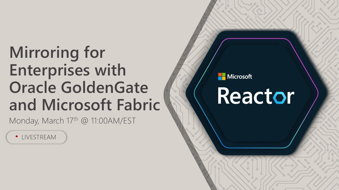 Mirroring for Enterprises with Oracle GoldenGate and Microsoft Fabric